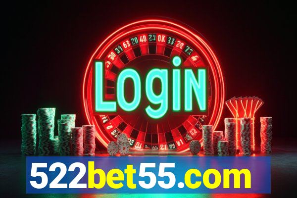 522bet55.com