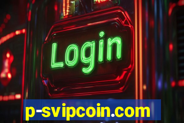 p-svipcoin.com