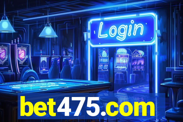 bet475.com