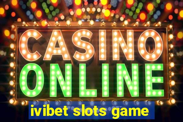 ivibet slots game