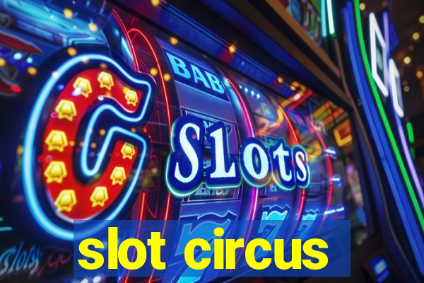 slot circus