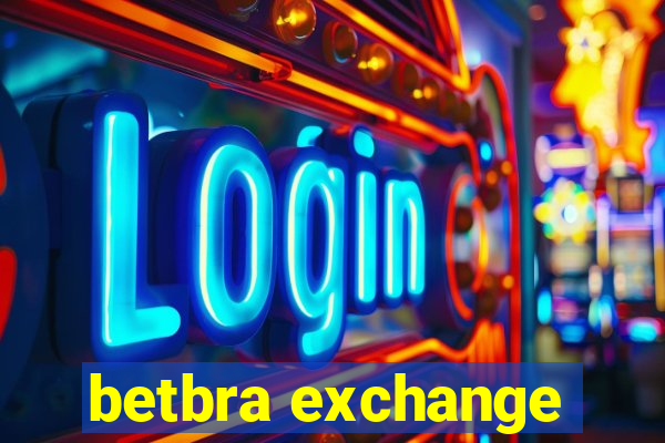 betbra exchange