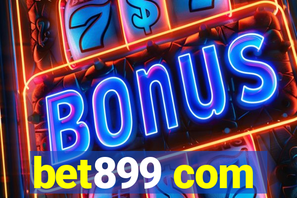 bet899 com