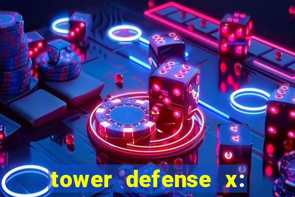 tower defense x: beta codes