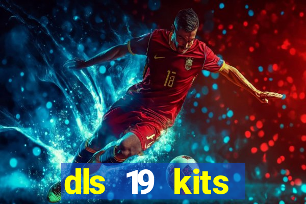 dls 19 kits barcelona 2019