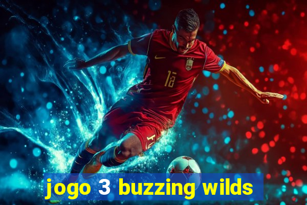 jogo 3 buzzing wilds