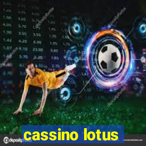 cassino lotus