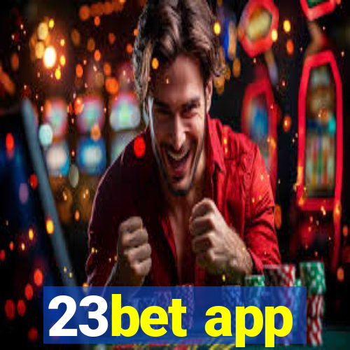 23bet app