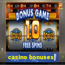 casino bonuses]