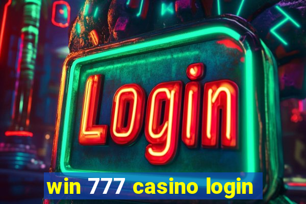 win 777 casino login