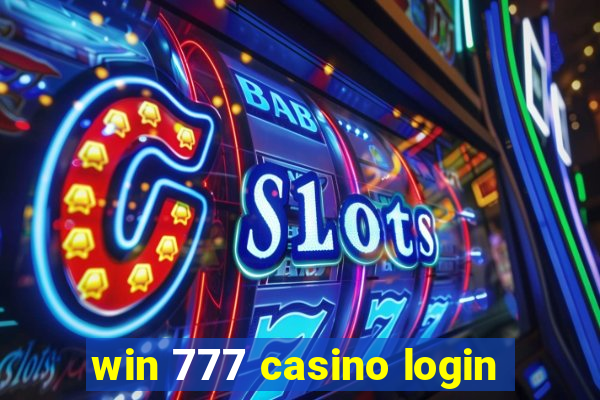 win 777 casino login