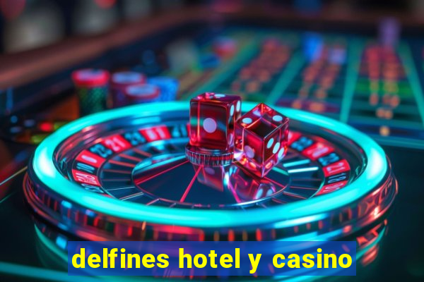 delfines hotel y casino