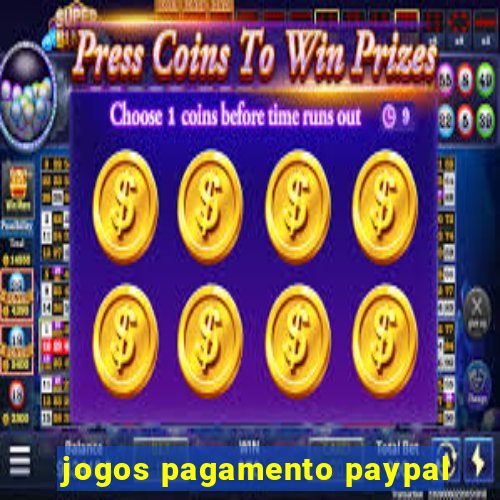 jogos pagamento paypal