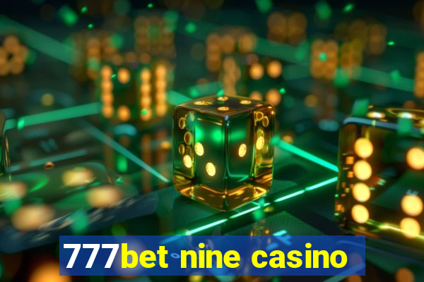 777bet nine casino