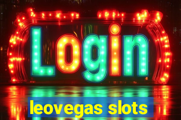 leovegas slots