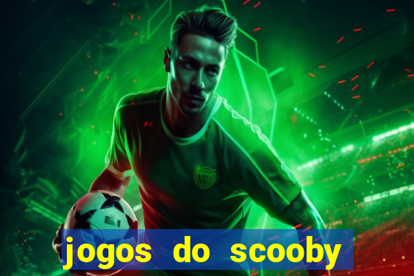 jogos do scooby doo adventure 1 2 3 4 5