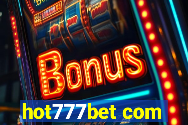 hot777bet com