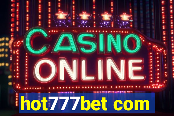 hot777bet com