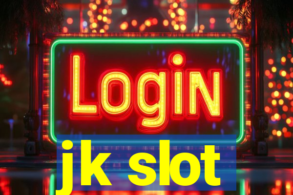 jk slot