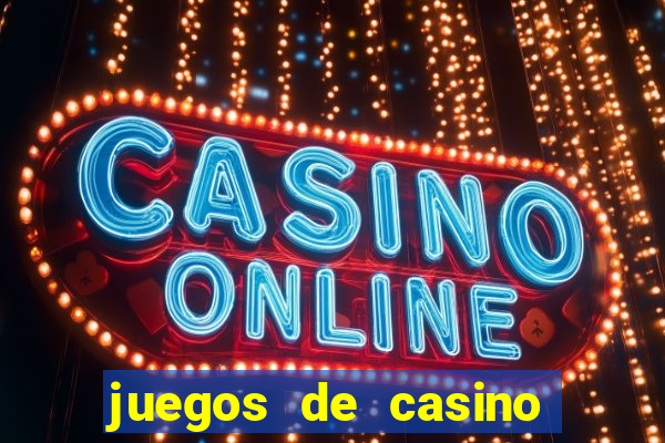 juegos de casino gratis 777 slots