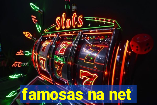 famosas na net