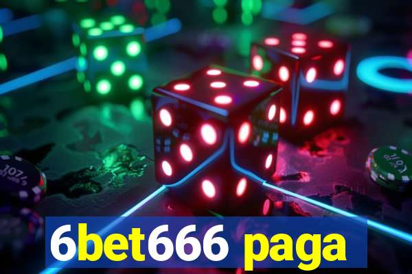 6bet666 paga