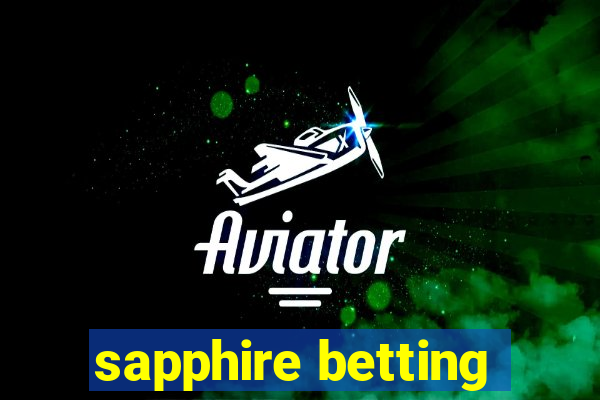 sapphire betting