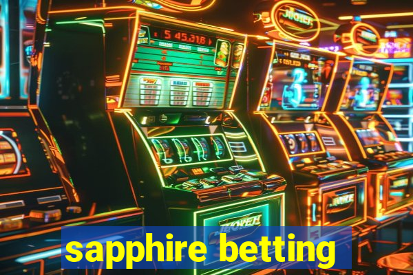 sapphire betting