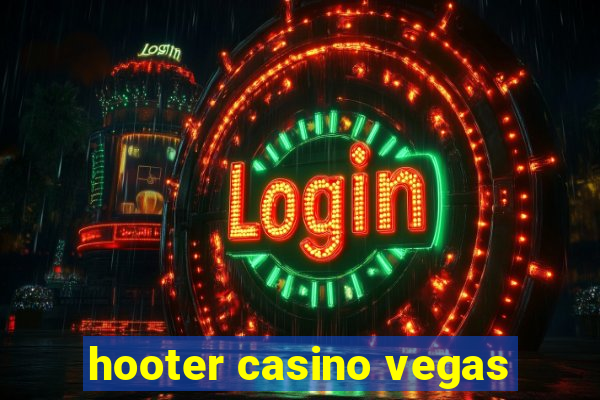 hooter casino vegas