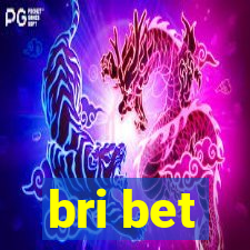 bri bet