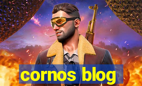 cornos blog