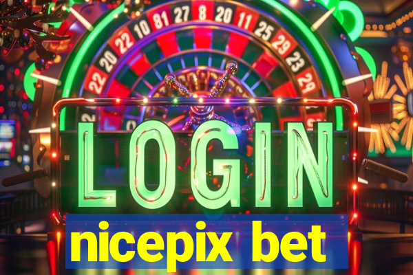 nicepix bet