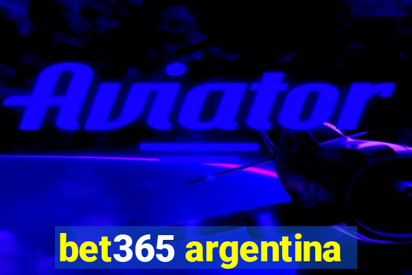 bet365 argentina