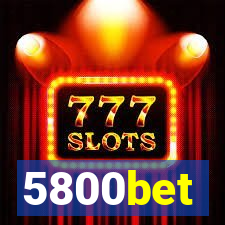 5800bet