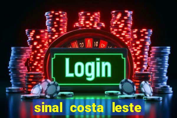 sinal costa leste significado significado