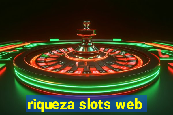 riqueza slots web