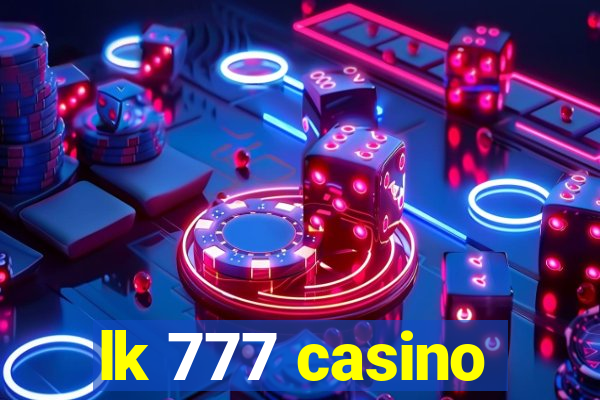 lk 777 casino