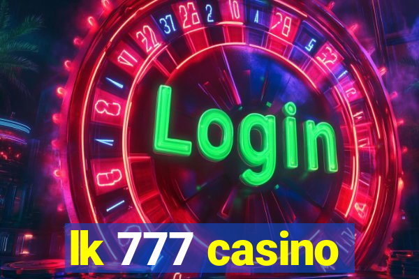 lk 777 casino