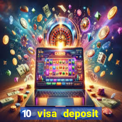 10 visa deposit casinos australia