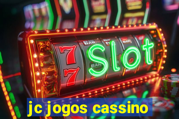 jc jogos cassino