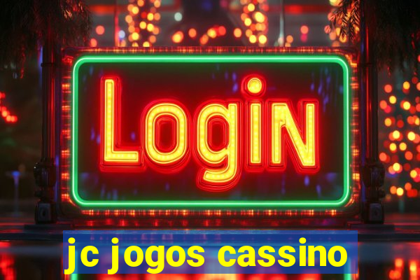 jc jogos cassino