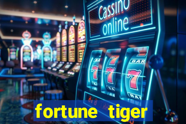 fortune tiger baixar ios