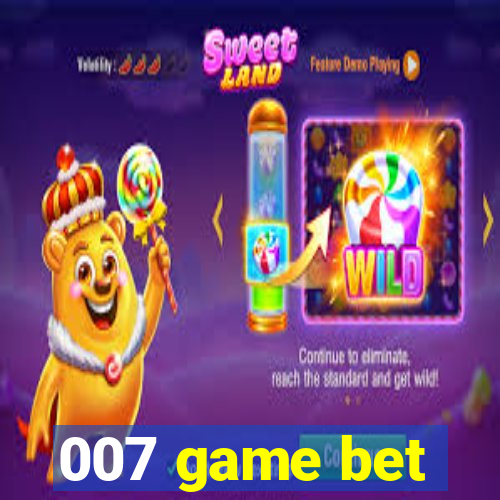 007 game bet