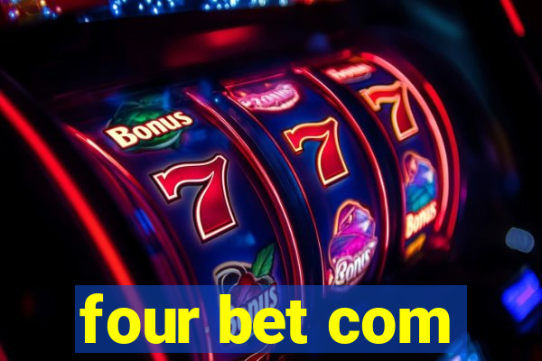 four bet com