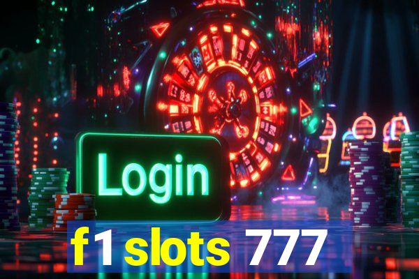 f1 slots 777