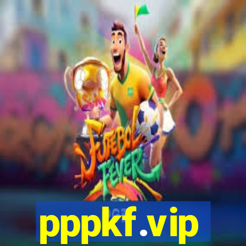 pppkf.vip