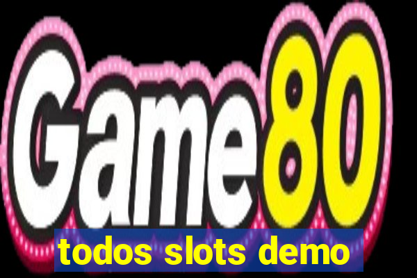 todos slots demo