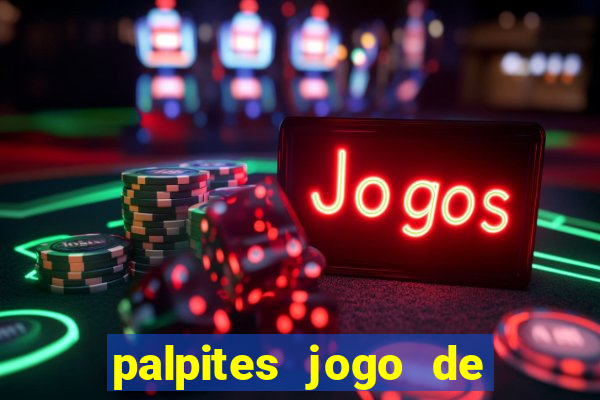 palpites jogo de hoje futebol