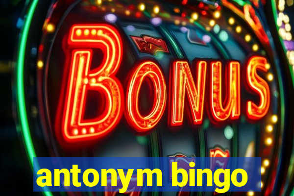 antonym bingo