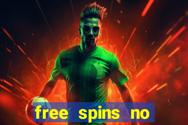 free spins no deposit bonus casino